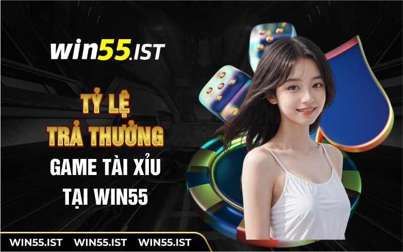 Tỷ lệ trả thưởng game tài xỉu tại WN55